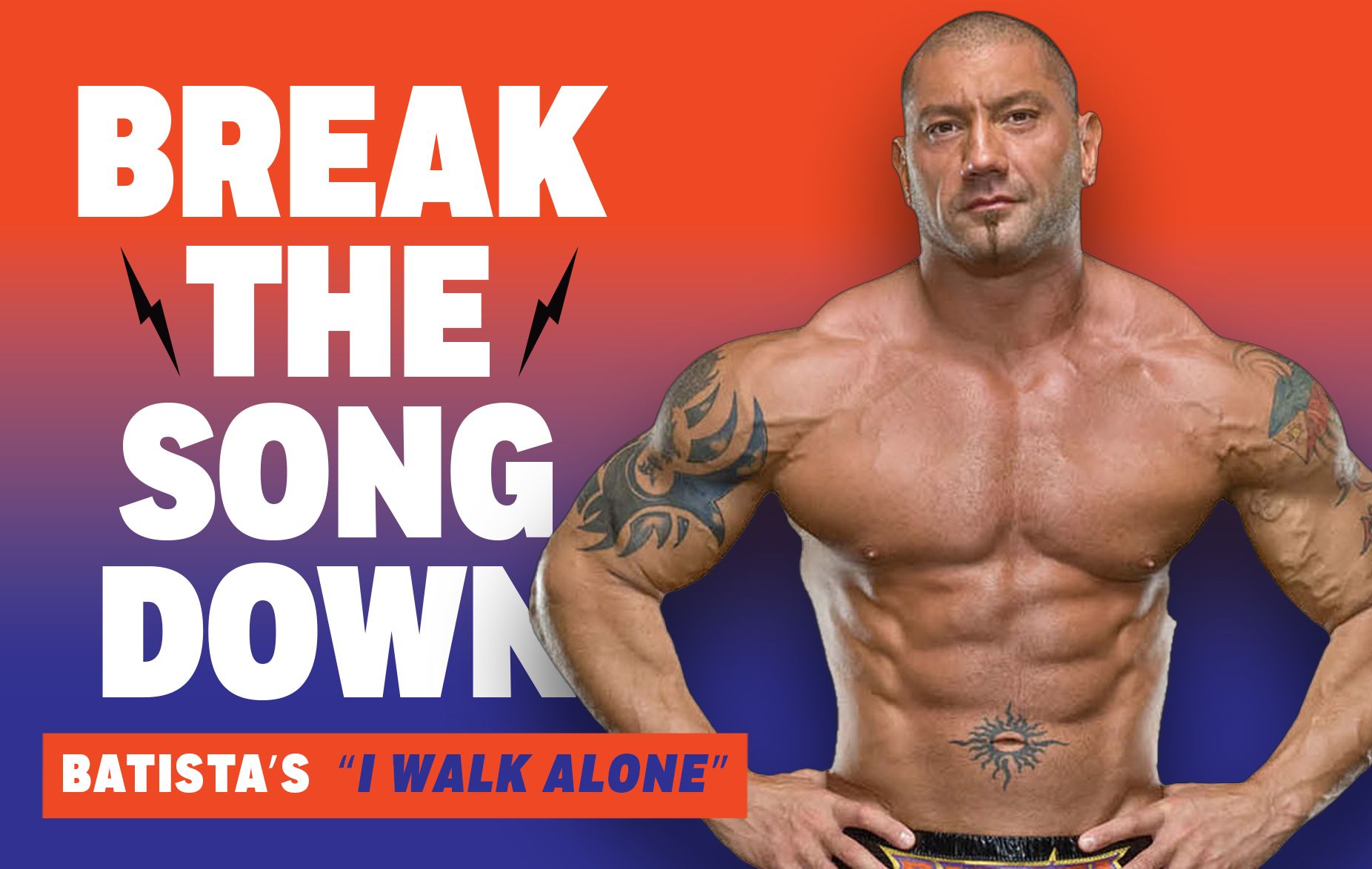 Batista I Walk Alone