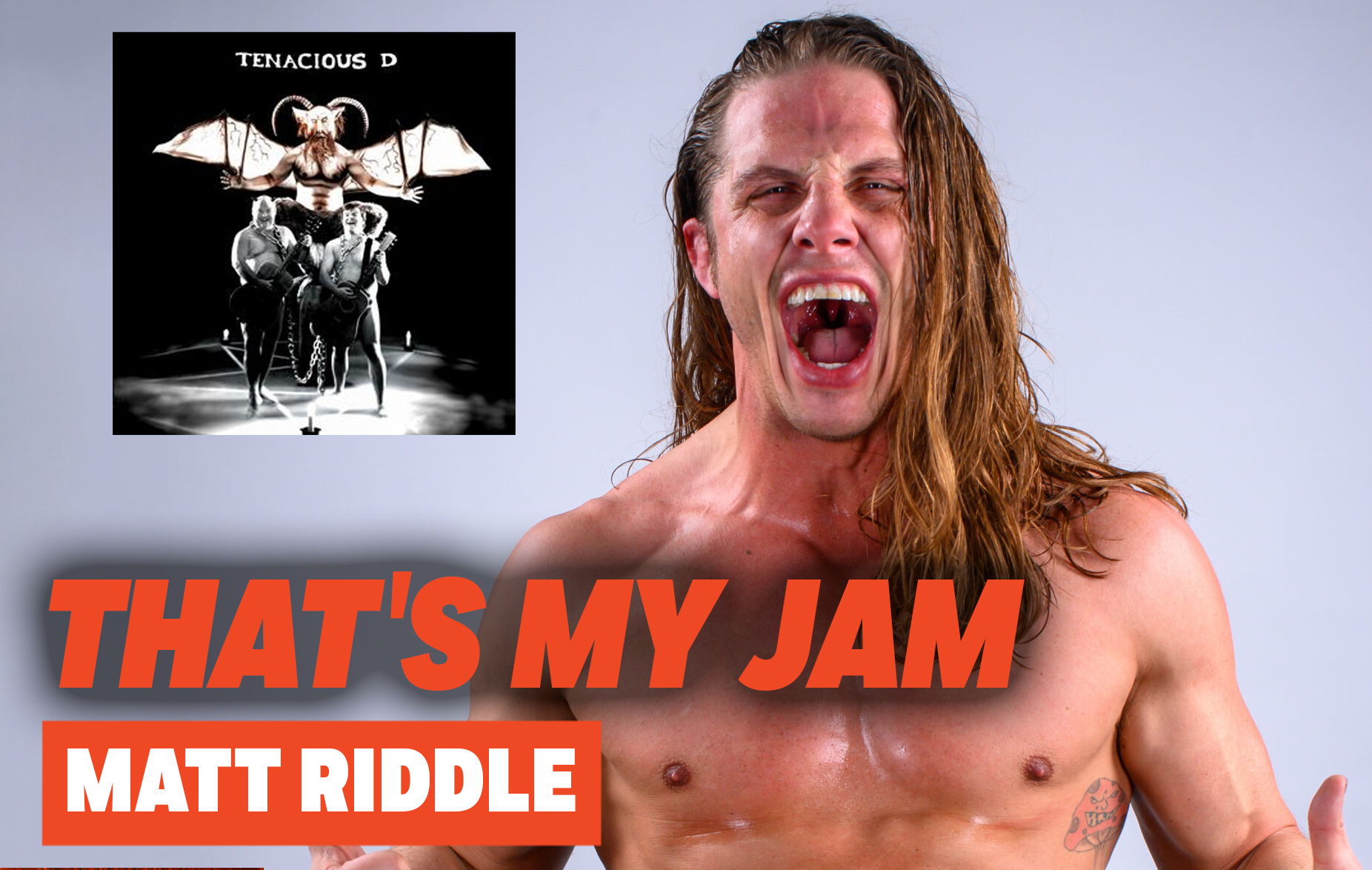 Matt Riddle's Playlist